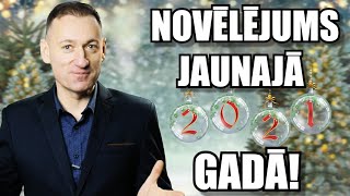 Novēlējums Jaunajā 2021 gadā!