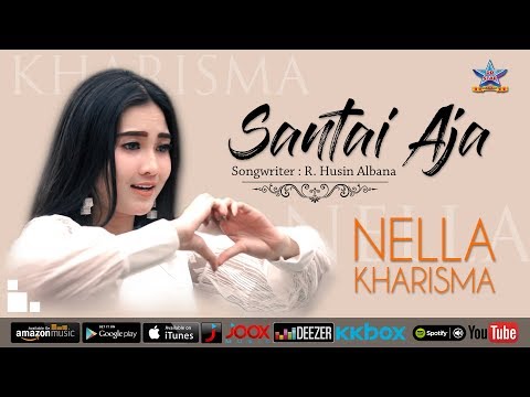 Nella Kharisma Santai Aja