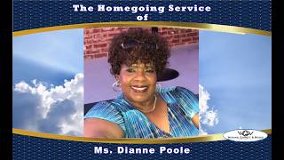The Homegoing Service of Ms. Dianne Poole