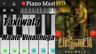 Maate Vinadhuga | Taxiwala | Piano Tutorial | Perfect Piano