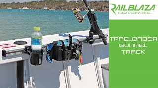 RAILBLAZA TracLoader Gunnel Track - Retrofit gunnel track to any boat