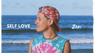 Self Love by Zen Music Video