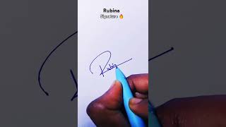 #Rubina😲#signature #calligraphy #toptre #shortsviral #ytshorts #subscribe #like #comments your name