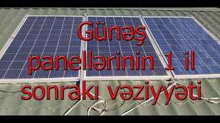 Günəş panellərinin 1 ildən sonra vəziyyəti