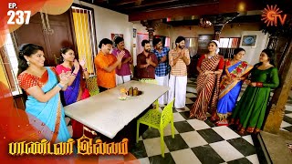 Pandavar Illam - Episode 237 | 31 August 2020 | Sun TV Serial | Tamil Serial
