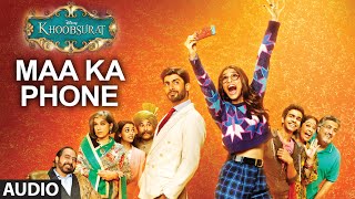 Exclusive: Maa Ka Phone Full AUDIO SONG | Khoobsurat | Sonam Kapoor | Bolllywood Songs