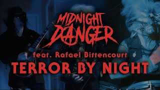 Midnight Danger - Terror by Night (feat. Rafael Bittencourt) Official Video