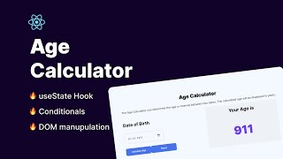 Build Age Calculator App in React Mini Project | useState Hook & Conditionals 🔥🔥🚀