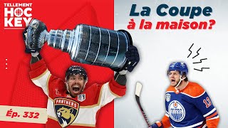 Tout ou rien en finale pour les Oilers | Tellement Hockey