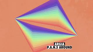 Argia - P.A.N.S Around