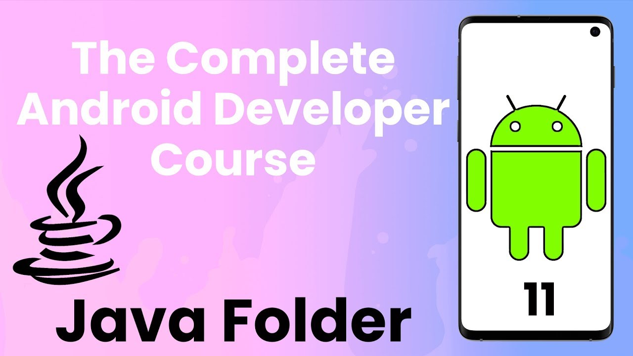 Android Tutorial 11 Java Folder The Complete Android Developer