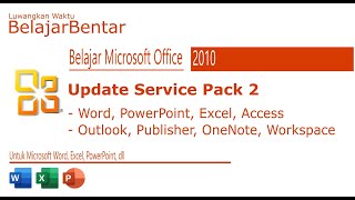 Belajar Microsoft Office 2010 Update Versi Word, Excel, PowerPoint, dll