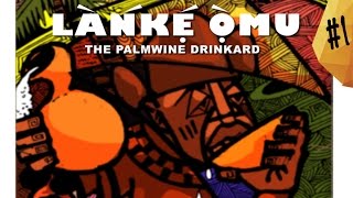 Lanke Omu, The Palmwine Drinkard #1 Tunde Kelani Yoruba Nollywood Movies 2016 New Release this week