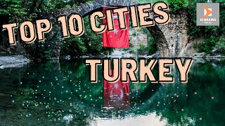 TOP 10 CITIES TO VISIT WHILE IN TURKEY | TOP 10 TRAVEL 2022