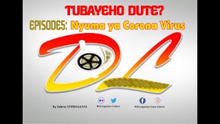 TUBAYEHO DUTE EP5: NYUMA YA CORONA VIRUS UBUHINZI NICYO KINTU KIZABA GIKENEWE CYANE KU ISI