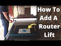 How To Add A Router Lift To Table Saw // DIY Router Table // Rockler Pro Lift