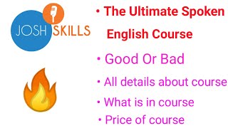 Spoken English Course by JoshSkills | All details explain | Overview  of Spoken english course