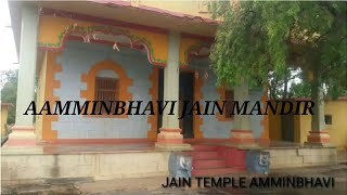 SHRI 1008 NEMINATH THIRTHANKAR JAIN MANDIR AMMINBHAVI |DHARWAD |