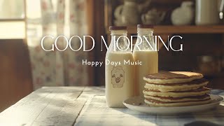 Morning Positive Vibes Listening Playlist 🎧 / Work BGM / Background Music / Study \u0026 Work