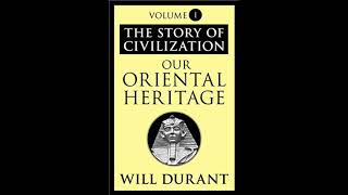 Story of Civilization 01.02 - Will Durant