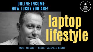 How Lucky You Are - The opportunity to build an online income during your retirement. D5