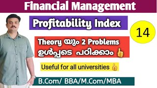 Profitability Index  Method PI method/ Problem/ Financial Management/Malayalam