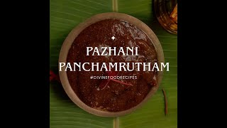 Pazhani Panchamrutham Recipe |  Panchamrita Recipe Sweet | Palani Prasadam |