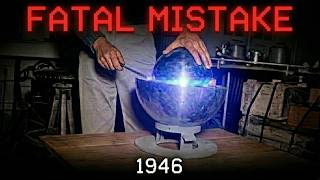 The Demon Core Disaster (Full Documentary)