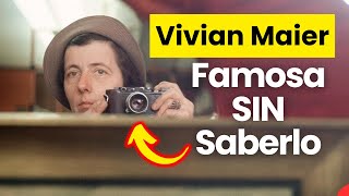 ¿Quién fue Vivian Maier? La Fotógrafa que NUNCA VIÓ SUS FOTOS