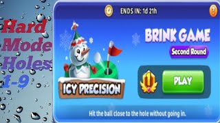 GOLF RIVAL- ICY PRECISION || BRINK GAME || HARD MODE || SECOND ROUND || HOLES 1-9🏌🏼‍♀️