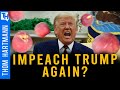 Why New Impeachment Can Actually Stop Trump’s Authoritarian Power Grab