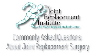 Commonly Asked Questions About Joint Replacement Surgery