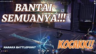 PEMULA MAIN BANTAI AJA!! NARAKA BLADEPOINT INDONESIA!!