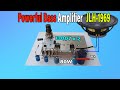 DIY Powerful Bass Amplifier JLH 1969 Using 13007 Transistors