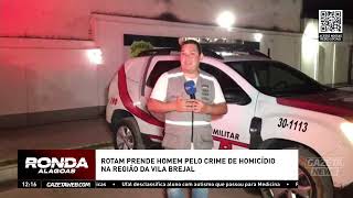 Rotam prend3 homem pelo crim3 de h0micídio na região da Vila Brejal - 16/12/2024