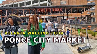 WALKING TOUR OF PONCE CITY MARKET, ATLANTA | 4K