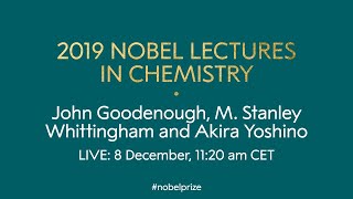 2019 Nobel Lectures in Chemistry