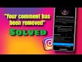 How to Fix 'We Removed Your Comment' on Instagram 2024! || Tech Wash