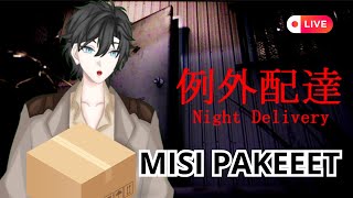 【night delivery】JADI TUKANG PAKET【VTUBER INDONESIA】