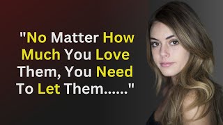No Matter How Much You Love.....Girls Psychological Facts- Psychology Facts of Human Behavior