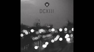 02. Chillin' - Nick Soru - DCXIII