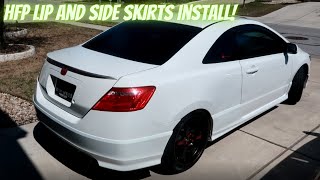 HFP side skirts and rear lip install!