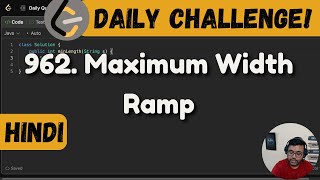 962. Maximum Width Ramp | stacks | Leetcode Daily Challenge | DSA | Java | shashcode