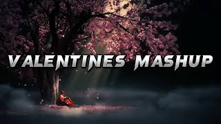 Valentine Love Mashup | Best Bollywood | Romantic Love 2024 | Lofi Songs