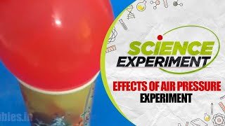 Science Experiment - 20 | Effects of Air Pressure Experiment | సైన్స్ ప్రయోగం | Chemistry Experiment