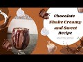 Chocolate 🍫 Shake 🫕 Recipe. Creamy Indulgence and Sweet Delight...