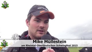 Müllestein Mike am Rheintal-Oberländischen Schwingfest 2015