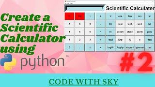 Create Scientific Calculator using Python - [Part-2]