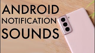 Android Notification Sounds! (Samsung Notification Sounds)