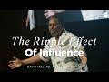 The Ripple Effect Of Influence - David Ireland, Ph.D. 08.25.24